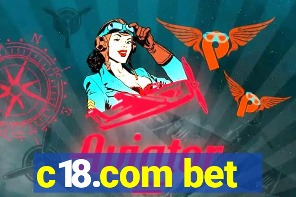 c18.com bet